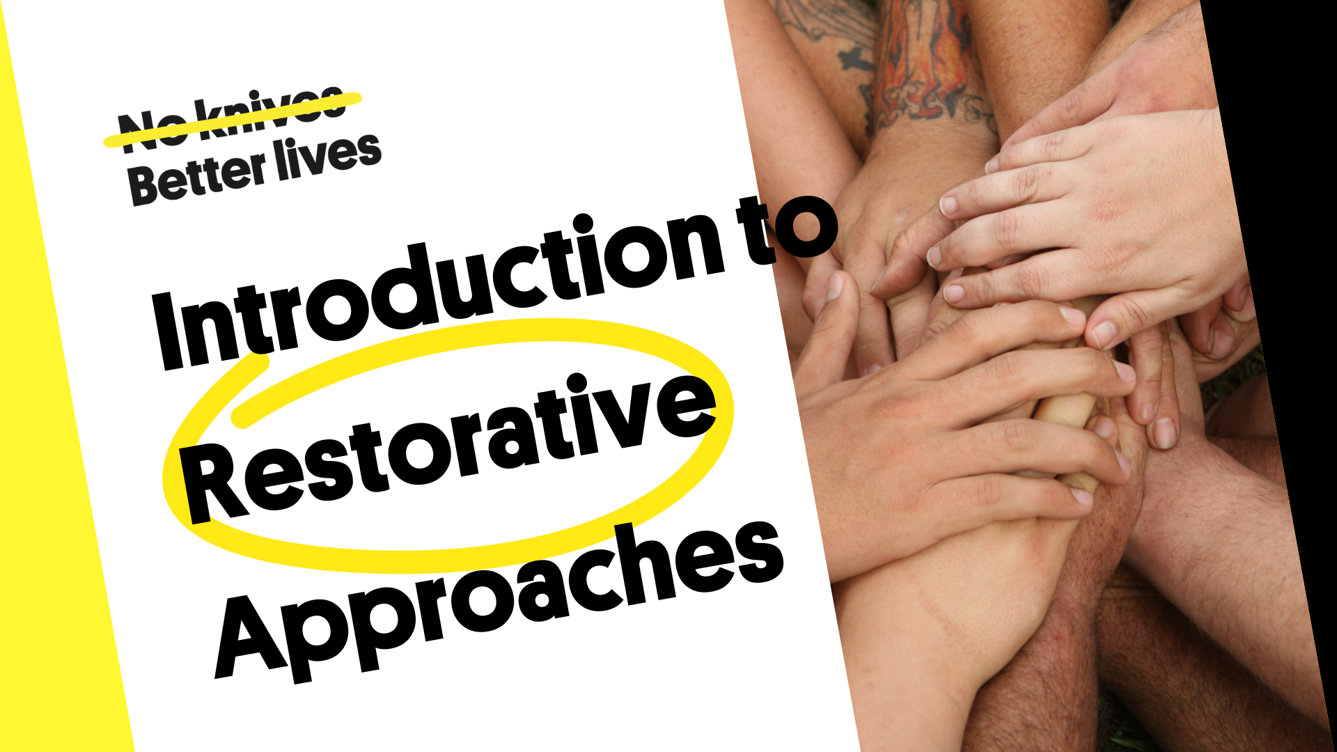 Introduction to Restorative Approaches